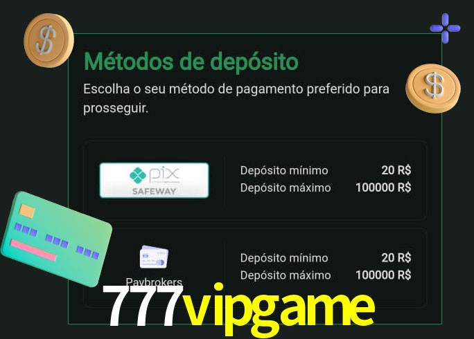 O cassino 777vipgame oferece uma grande variedade de métodos de pagamento