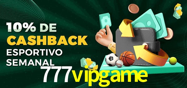 10% de bônus de cashback na 777vipgame
